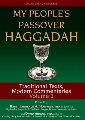 My People's Passover Haggadah Vol 2: Traditional Texts, Modern Commentaries - cover