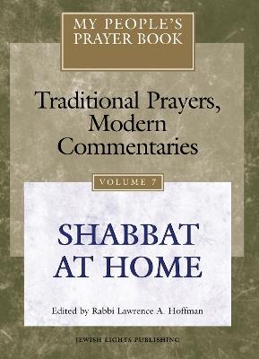 My People's Prayer Book Vol 7: Shabbat at Home - cover