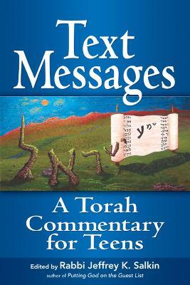 Text Messages: A Torah Commentary for Teens - cover