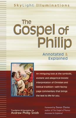 The Gospel of Philip: Annotated & Explained - cover