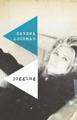 Jogging: A Love Story - Sandra Hochman - cover