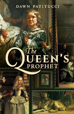 The Queen's Prophet - Dawn Patitucci - cover