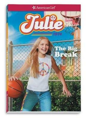 Julie: The Big Break - Megan McDonald - cover
