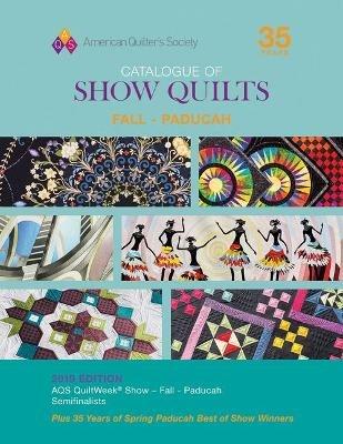 2019 Fall Paducah Catalogue of Show Quilts - cover