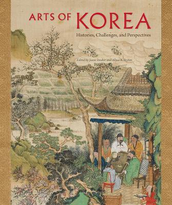 Arts of Korea: Histories, Challenges, and Perspectives - cover