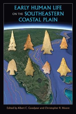 Early Human Life on the Southeastern Coastal Plain - cover