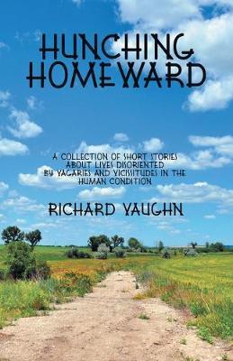 Hunching Homeward - Richard Vaughn - cover