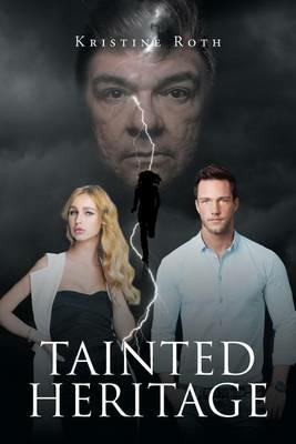 Tainted Heritage - Kristine Roth - cover