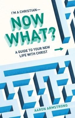 A Guide to Your New Life With Christ - Armstrong - cover