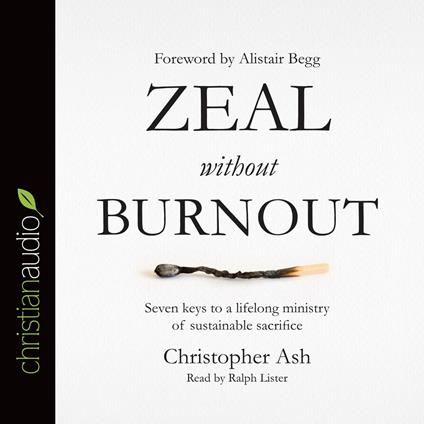 Zeal without Burnout