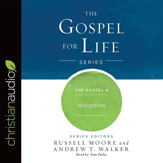 Gospel & Adoption