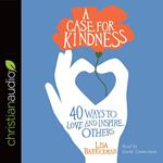 Case for Kindness