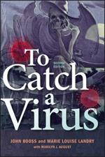 To Catch A Virus 2e