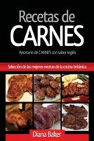 Recetas de Carnes: Seleccion de las mejores recetas de la cocina britanica