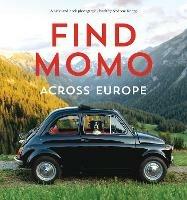 Find Momo across Europe: Another Hide and Seek Photography Book - Andrew Knapp - cover