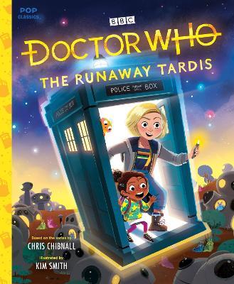 Dr. Who: The Runaway Tardis - Kim Smith,Chris Chibnall - cover
