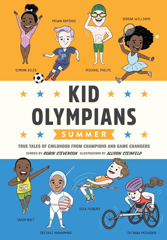 Kid Olympians: Summer - Robin Stevenson,Allison Steinfeld - ebook
