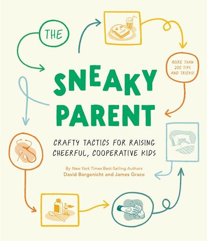 The Sneaky Parent