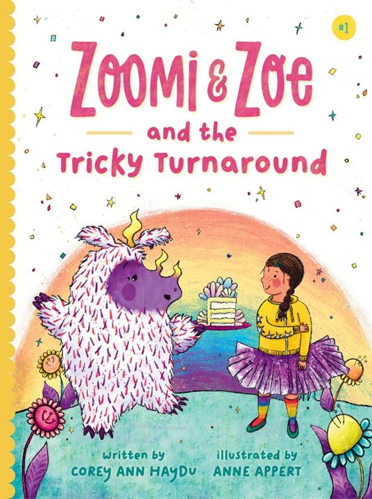 Zoomi and Zoe and the Tricky Turnaround - Corey Ann Haydu,Anne Appert - ebook