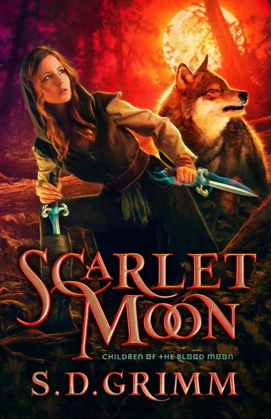 Scarlet Moon - S. D. Grimm - ebook