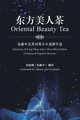 Oriental Beauty Tea - Dingnian Ling - cover