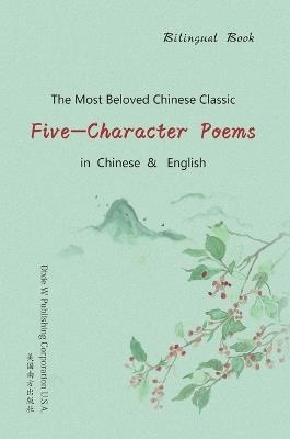 Five-Character Poems (Bilingual Edition) - cover