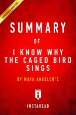 Summary of I Know Why the Caged Bird Sings