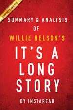 Summary of It's a Long Story
