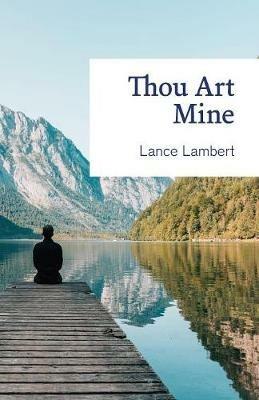 Thou Art Mine - Lance Lambert - cover