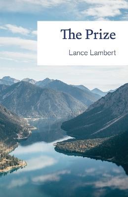The Prize - Lance Lambert - cover
