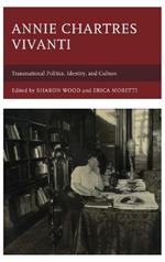 Annie Chartres Vivanti: Transnational Politics, Identity, and Culture