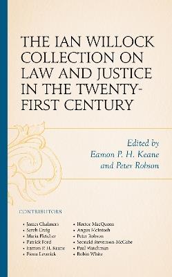 The Ian Willock Collection on Law and Justice in the Twenty-First Century - cover