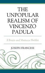 The Unpopular Realism of Vincenzo Padula: Il Bruzio and Mariuzza Sbrìffiti