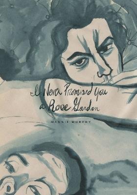 I Never Promised You a Rose Garden - Mannie Murphy - cover