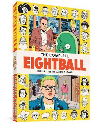 The Complete Eightball: 1 - 18 - Daniel Clowes - cover