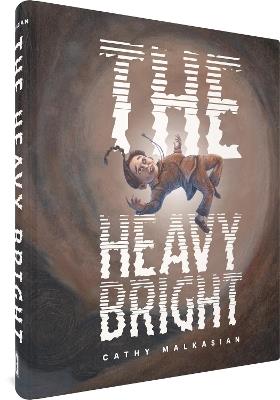 The Heavy Bright - Cathy Malkasian - cover