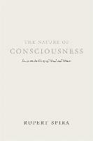 The Nature of Consciousness: Essays on the Unity of Mind and Matter - Rupert Spira - cover