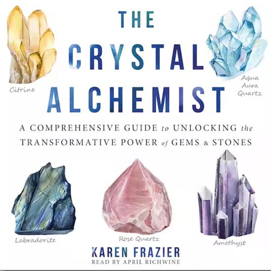 The Crystal Alchemist