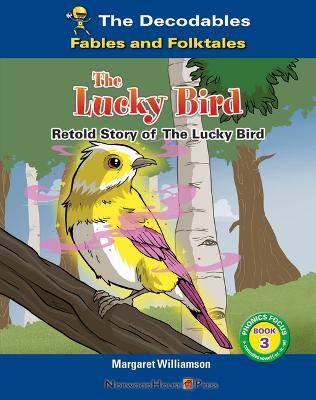 The Lucky Bird - Margaret Williamson - cover