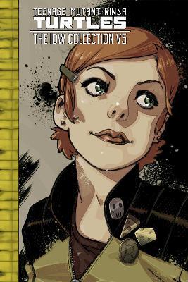 Teenage Mutant Ninja Turtles: The IDW Collection Volume 5 - Kevin Eastman,Tom Waltz - cover