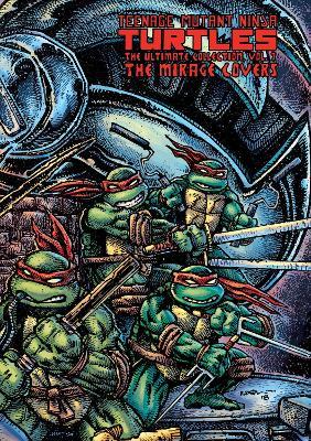 Teenage Mutant Ninja Turtles: The Ultimate Collection Volume 7 - Kevin  Eastman - Peter Laird - Libro in lingua inglese - Idea & Design Works -  TMNT Ultimate Collection