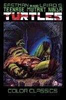 Teenage Mutant Ninja Turtles Color Classics, Volume 3 - Kevin Eastman - cover