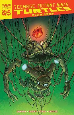 Teenage Mutant Ninja Turtles: Reborn, Vol. 5 - Mystic Sister - Sophie Campbell,Ken Garing - cover