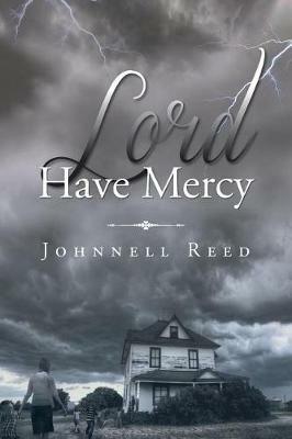Lord Have Mercy - Johnnell Reed - cover
