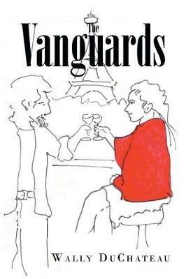 The Vanguards - Wally DuChateau - cover