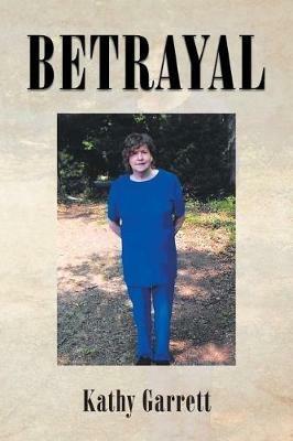 Betrayal - Kathy Garrett - cover