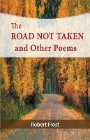 The Road Not Taken and Other Poems - Robert Frost - cover