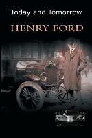 Today and Tomorrow - Henry Ford - cover