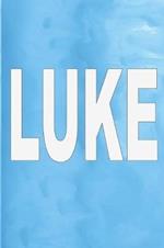 Luke: 100 Pages 6 X 9 Personalized Name on Journal Notebook