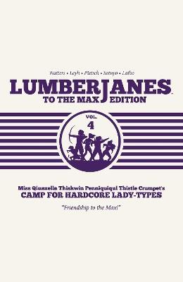 Lumberjanes To The Max Vol. 4 - cover